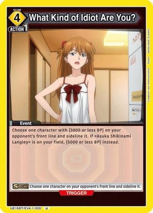 What Kind of Idiot Are You? — UE15BT: Evangelion: New Theatrical Edition
