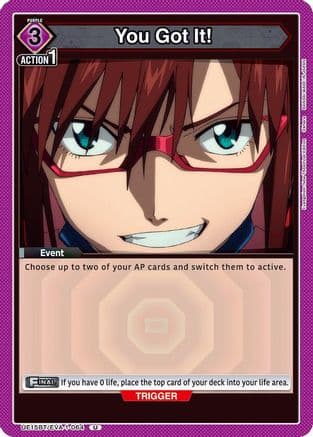 You Got It! — UE15BT: Evangelion: New Theatrical Edition