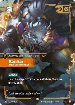 Rengar - Trophy Hunter (Alternate Art) — Unleashed