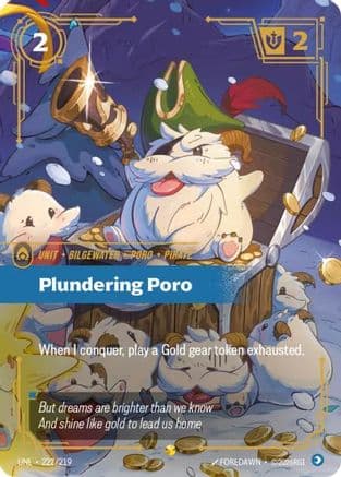 Plundering Poro (Overnumbered) — Unleashed