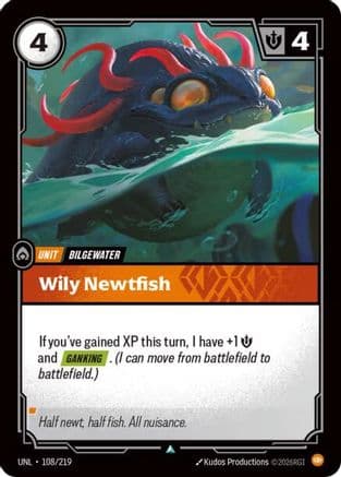 Wily Newtfish — Unleashed