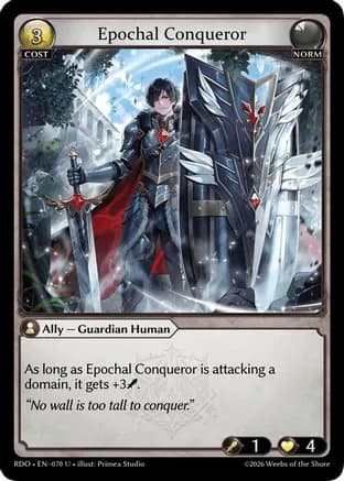 Epochal Conqueror — Radiant Origins