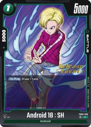 Android 18 : SH — Dual Evolution Release Event Cards