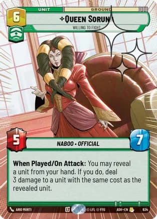 Queen Soruna - Willing to Fight (Hyperspace Foil) — Ashes of the Empire