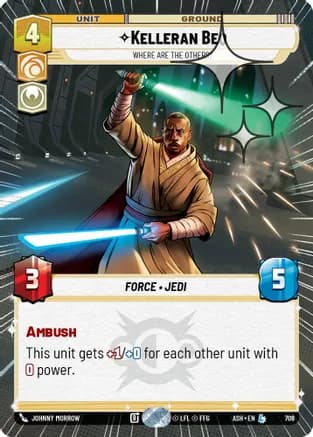 Kelleran Beq - Where are the Others? (Hyperspace Foil) — Ashes of the Empire