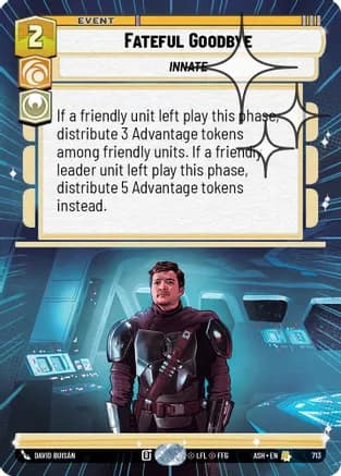 Fateful Goodbye (Hyperspace Foil) — Ashes of the Empire