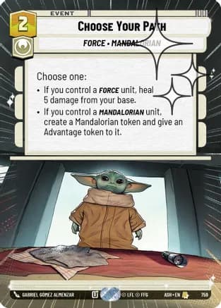Choose Your Path (Hyperspace Foil) — Ashes of the Empire