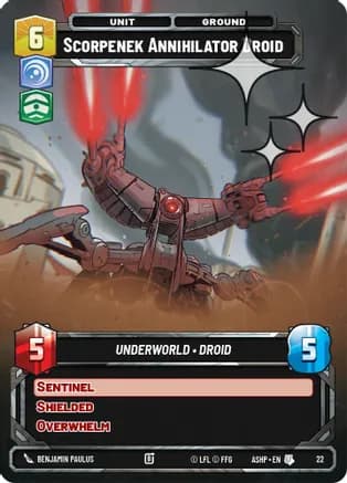 Scorpenek Annihilator Droid (Foil) — Ashes of the Empire - Weekly Play Promos
