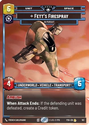 Fett's Firespray - In Pursuit (Prize Wall) (Foil) — Galactic Championship 2026