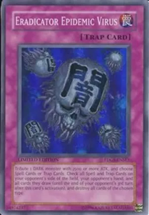 Eradicator Epidemic Virus — The Duelist Genesis