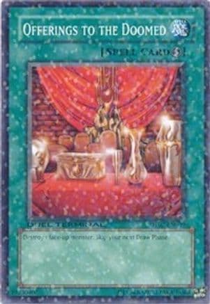 Offerings to the Doomed — Duel Terminal 2