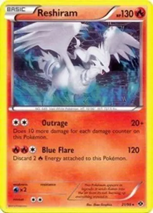 Reshiram - 21/99 (Next Destinies) — Deck Exclusives
